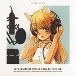LITTLEWITCH VOCAL COLLECTION vol.1