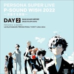 PERSONA SUPER LIVE P-SOUND WISH 2022 ~Kosasuru Tabiji~ DAY 2 (Digital)