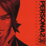 PERSONA2 INNOCENT SIN. MINI SOUND TRACK