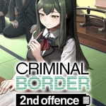 CRIMINAL BORDER 2nd offence SOUNDTRACK