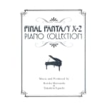 PIANO COLLECTION FINAL FANTASY X-2