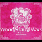 Wonderland Wars Extra Soundtrack