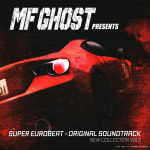 MF GHOST PRESENTS SUPER EUROBEAT × ORIGINAL SOUNDTRACK NEW COLLECTION Vol.2