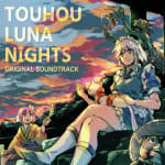 Touhou Luna Nights Original Soundtrack