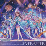 THE IDOLM@STER CINDERELLA MASTER EVERAFTER