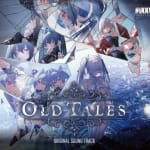 GODDESS OF VICTORY: NIKKE ORIGINAL SOUND TRACK - OLD TALES