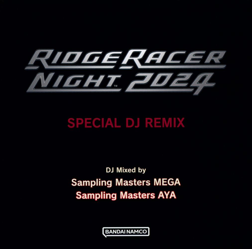 新品・RIDGE RACER NIGHT2024SPECIAL DJ REMIX RIDGE RACER NIGHT 2024 SPECIAL DJ REMIX