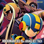 ROCKMAN.EXE 15th ARRANGE BEST TRACK