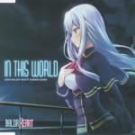 BALDR HEART Ending Song - In This World / YUZUNO