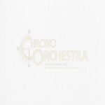 CHRONO Orchestral Arrangement BOX