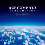ACE COMBAT 7: SKIES UNKNOWN ORIGINAL SOUNDTRACK