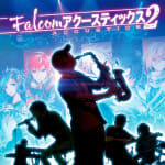 Falcom ACOUSTICS 2