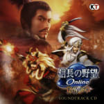 Nobunaga no Yabou Online ~Kakusei no Shou~ SOUNDTRACK CD