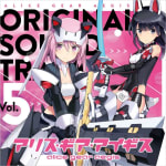 ALICE GEAR AEGIS ORIGINAL SOUNDTRACK Vol.5