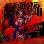 THE LEGEND OF HEROES: KURO NO KISEKI II -CRIMSON SiN- ORIGINAL SOUNDTRACK Last Volume