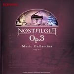 NOSTALGIA Music Collection ~Op.3~