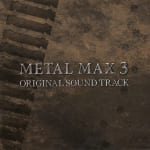 METAL MAX 3 ORIGINAL SOUND TRACK