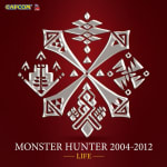 MONSTER HUNTER 2004-2012 -LIFE-