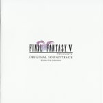 FINAL FANTASY V Original Soundtrack Remaster Version