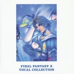 FINAL FANTASY X VOCAL COLLECTION