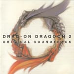 DRAG-ON DRAGOON 2 ORIGINAL SOUNDTRACK
