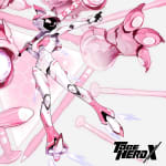 TO BE HERO X Original Soundtrack "LOLI"
