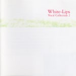 White-Lips Vocal Collection 2