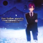 Fate/hollow ataraxia ORIGINAL SOUNDTRACK