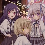 Sound Of Three Angels♪
